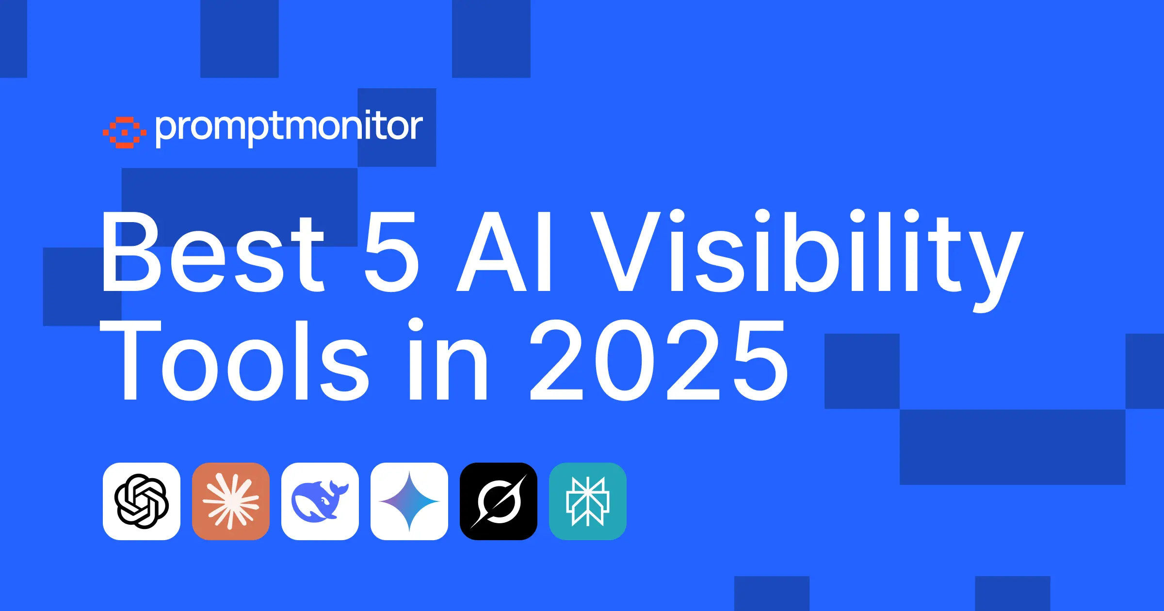 5 Best AI Visibility Optimization Platforms in 2025